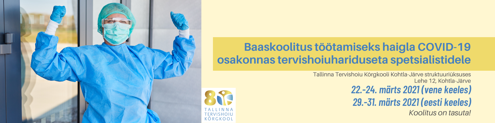 Baaskoolitus tervishoiuhariduseta spetsialistidele töötamiseks COVID-19 osakonnas