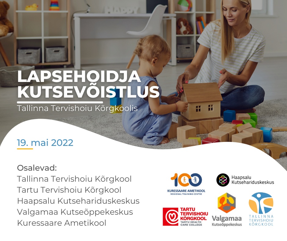 Lapsehoidja kutsevõistlus toob välja valdkonna kõige olulisemad oskused Lapsehoidja kutsevõistlus toob välja valdkonna kõige olulisemad oskused