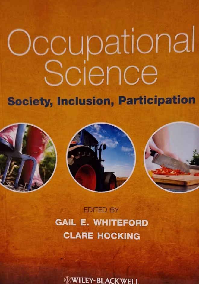 Occupational science : society, inclusion, participation