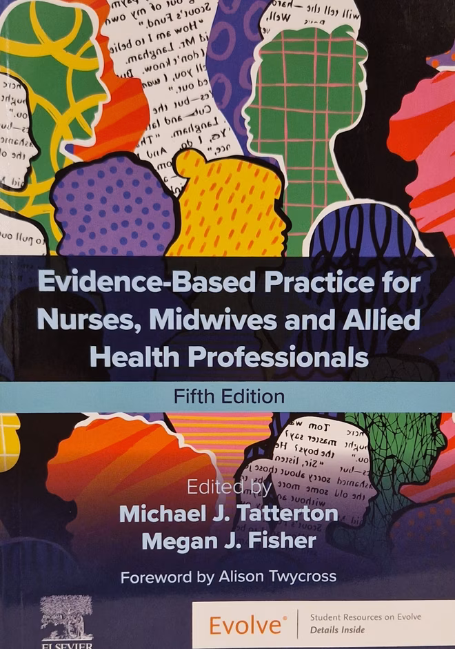 Evidence-based practice for nurses, midwives and allied health professionals