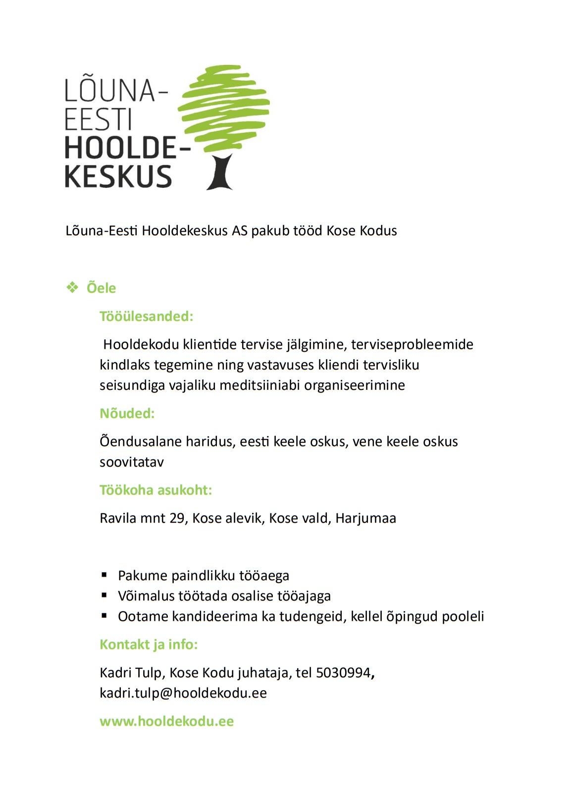 Tööpakkumine Õde Lõuna-Eesti Hooldekeskus AS