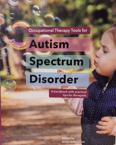 Occupational Therapy Tools for Autism Spectrum Disorder