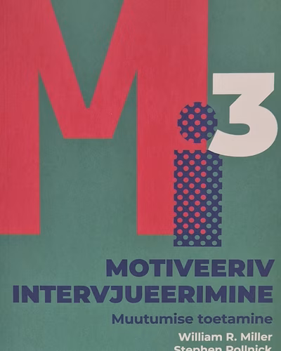 Motiveeriv intervjueerimine : muutumise toetamine