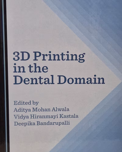 3D Printing in the Dental Domain