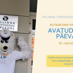 Tallinna Tervishoiu Kõrgkooli avatud uste päev toimub virtuaalselt 10. märtsil!
