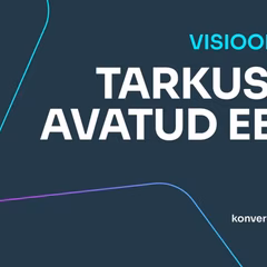 VAATA UUESTI: RKRN-i visioonipäev "Tarkusele avatud Eesti" Öpiku konverentsikeskuses 15. oktoobril