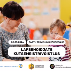 Meie õppurid astuvad võistlustulle lapsehoidjate kutsevõistlusel