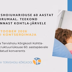 Kohtla-Järve struktuuriüksuse 60. aastapäevale pühendatud konverents   