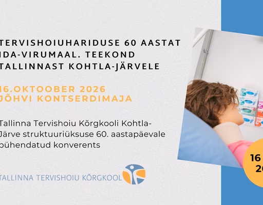 Kohtla-Järve struktuuriüksuse 60. aastapäevale pühendatud konverents   