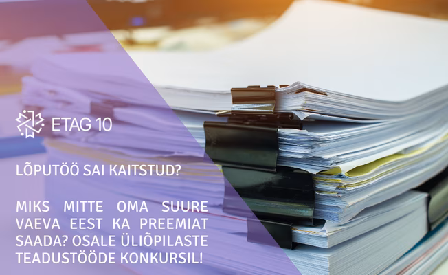Eesti Teadusagentuur kutsub osalema üliõpilaste teadustööde konkursil