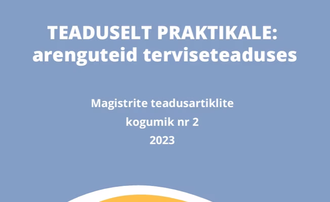 Head lugemist! Ilmunud on terviseteaduse magistrite teadusartiklite kogumik nr 2