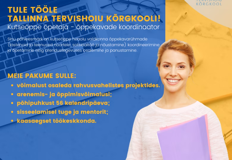 Otsime kutseõppe õpetajat-õppekavade koordinaatorit!