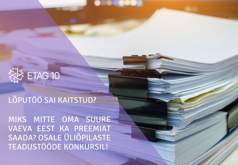 Eesti Teadusagentuur kutsub osalema üliõpilaste teadustööde konkursil