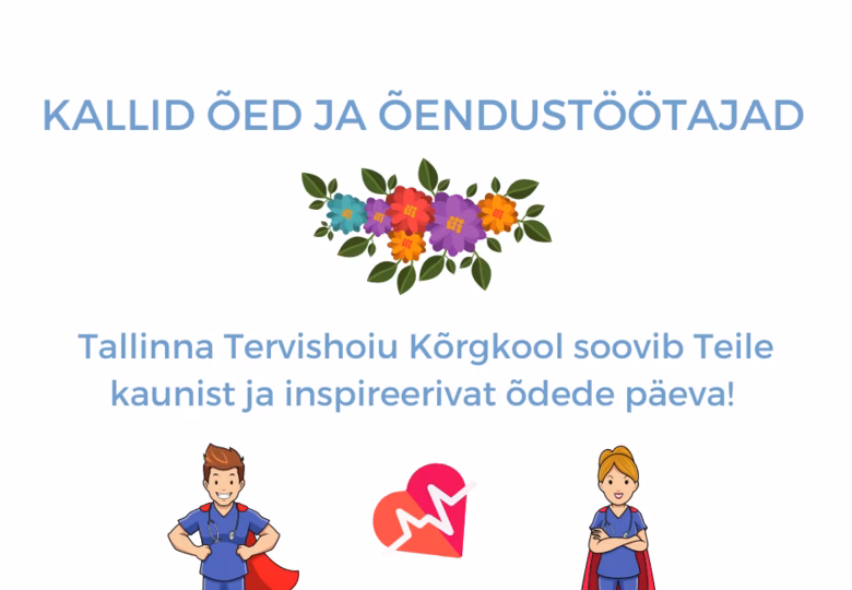 VIDEO JA FOTOD | Vaata Kõrgkooli rektori tervitust õdede päeva puhul ning imetle loovtöö konkursile saabunud töid!