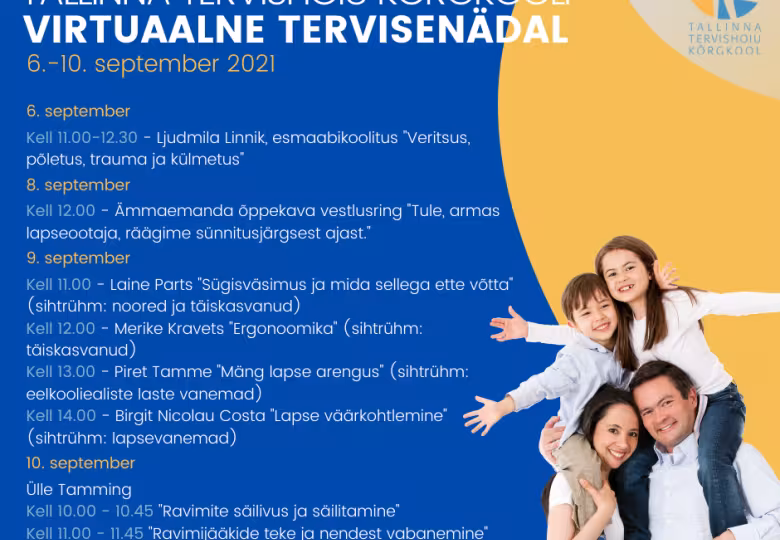 VIRTUAALNE TERVISENÄDAL | Vaata, millised kasulikud loengud või vestlusringid sel nädalal aset leiavad! 