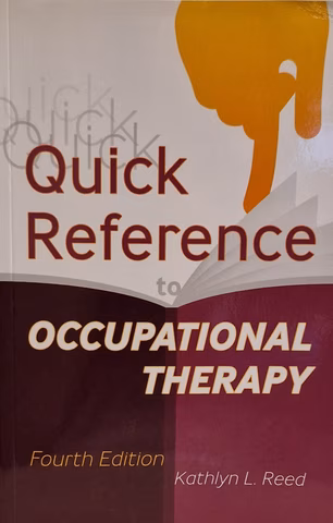 Quick reference to occupational therapy