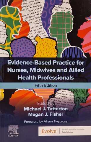 Evidence-based practice for nurses, midwives and allied health professionals